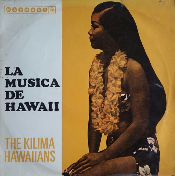 De Kilima Hawaiians — La Musica De Hawaii