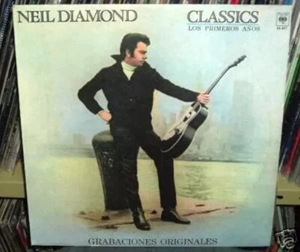 Neil Diamond — Classics - The Early Years = Los Primeros Años
