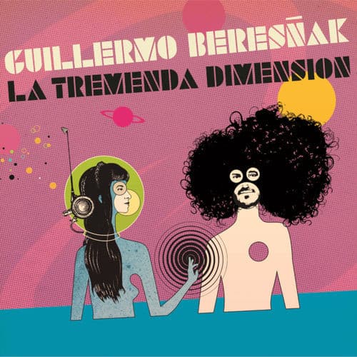 Guillermo Beresñak — La Tremenda Dimension