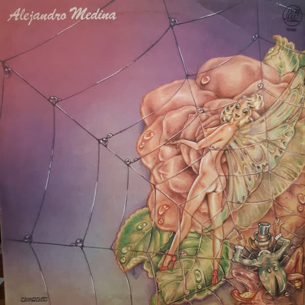 Alejandro Medina & La Pesada — Alejandro Medina Y La Pesada