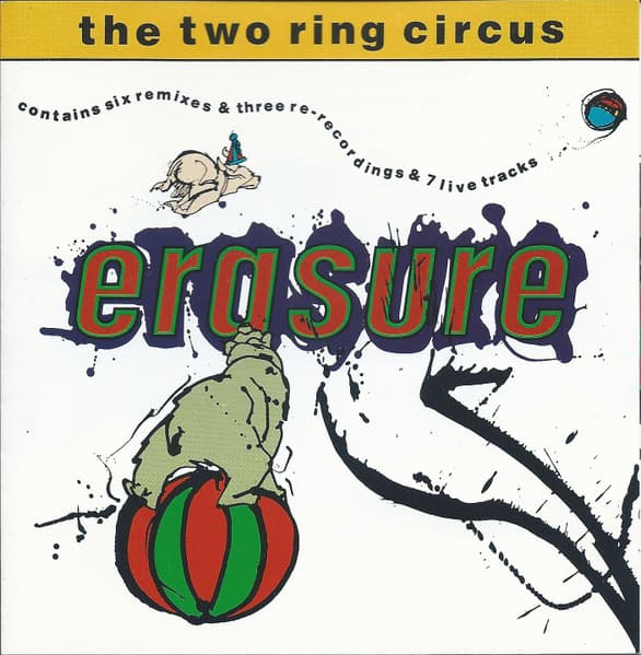 Erasure — The Two Ring Circus