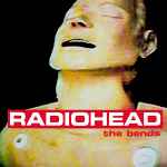 Radiohead — The Bends