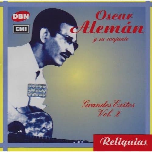 Oscar Aleman — Grandes Exitos Vol. 2