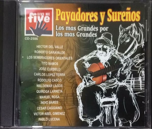 Various — Payadores y Sureños - Los Mas Grandes Por Los Mas Grandes