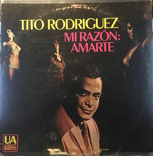 Tito Rodriguez — Mi Razon: Amarte