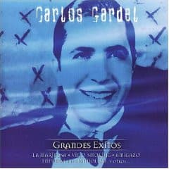 Carlos Gardel — Grandes Exitos