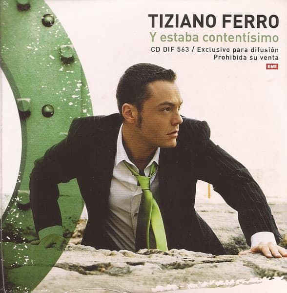 Tiziano Ferro — Y Estaba Contentísimo