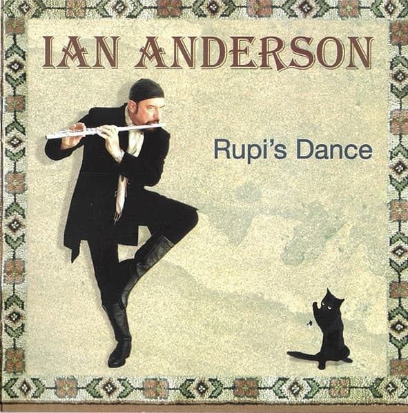Ian Anderson — Rupi's Dance