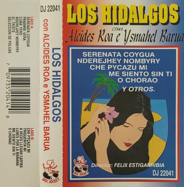 Los Hidalgos — Los Hidalgos Con Alcides Roa E Ysmahel Barua