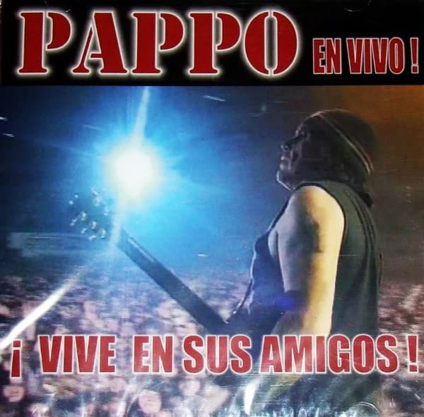 Pappo — En Vivo! ¡Vive En Sus Amigos!