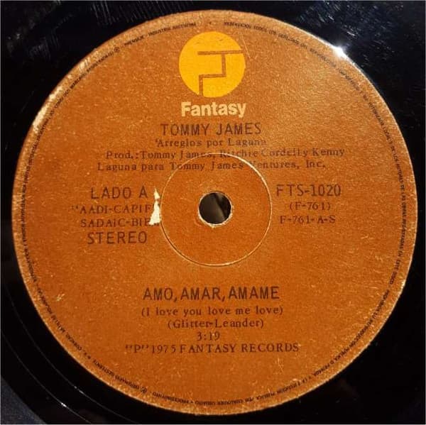 Tommy James — Amo, Amar, Ámame / Camino A La Puerta Del Diablo