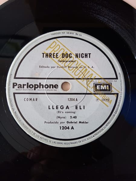 Three Dog Night — Llega Eli = Eli's Coming / Es Fácil Ser Duro = Easy To Be Hard