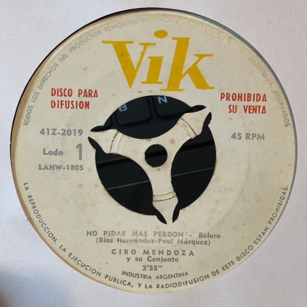 Ciro Mendoza — No Pidas Mas Perdon