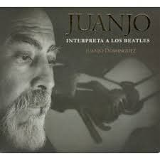 Juanjo Domínguez — Juanjo Interpreta A Los Beatles