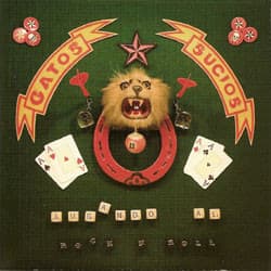 Gatos Sucios — Jugando Al Rock N Roll