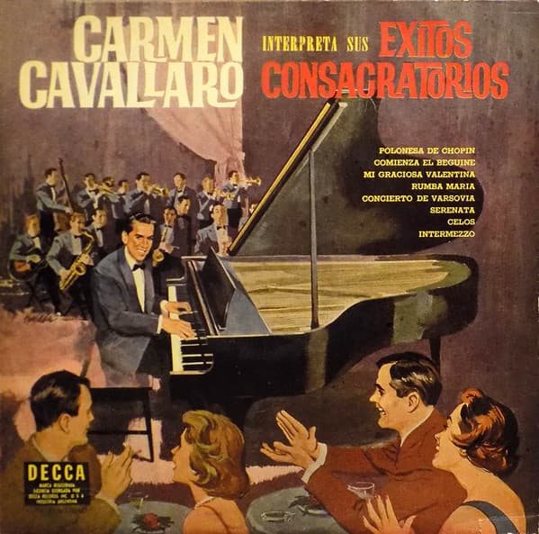 Carmen Cavallaro — Carmen Cavallaro Interpreta Sus Exitos Consagrados