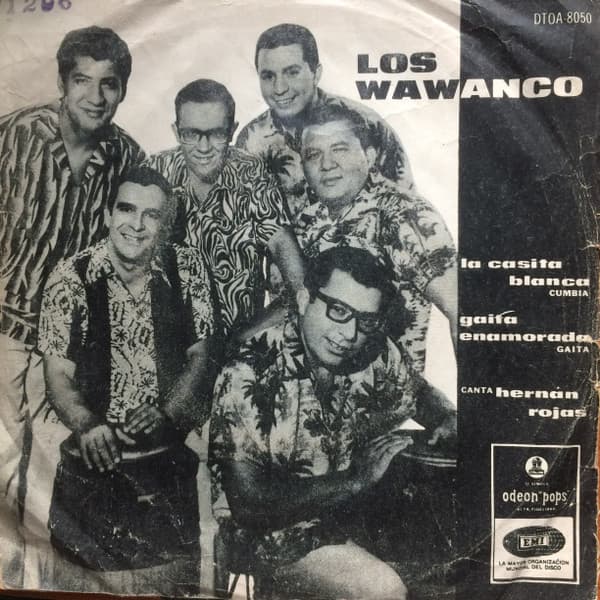 Los Wawanco — La Casita Blanca / Gaita Enamorada
