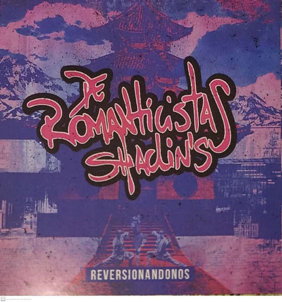 De Romanticistas Shaolin's — Reversionandonos