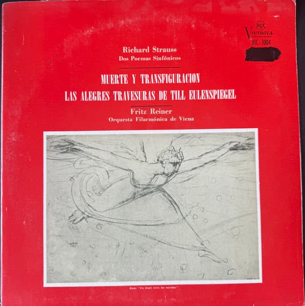 Richard Strauss & Fritz Reiner & Orquesta Filarmónica De Viena — Dos Poemas Sinfónicos: Muerte Y Transfiguración - Las Alegres Travesuras De Till Eulenspiegel