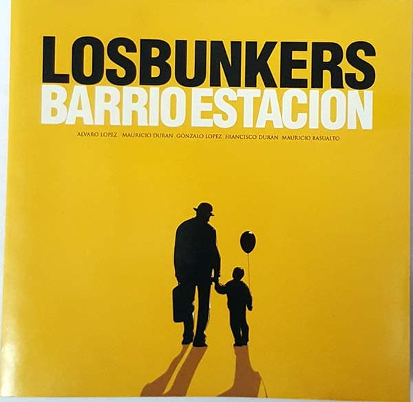 Los Bunkers — Barrio Estación