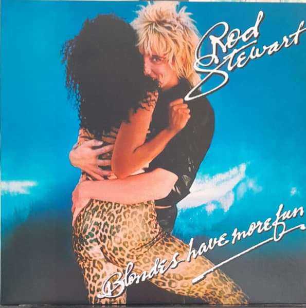 Rod Stewart — Blondes Have More Fun