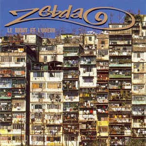 Zebda — Le Bruit Et L'Odeur