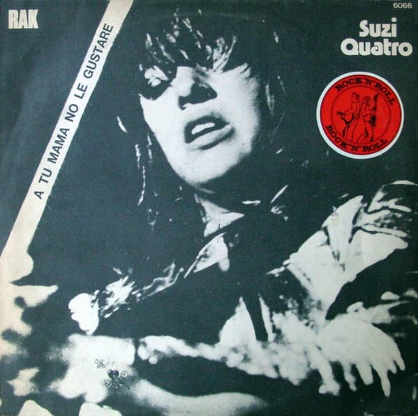 Suzi Quatro — A Tu Mama No Le Gustare