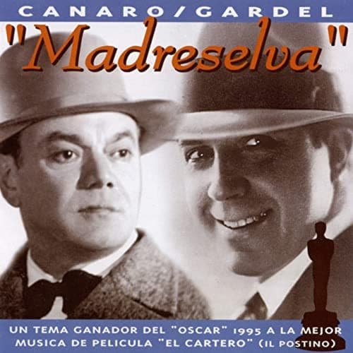 Francisco Canaro & Quinteto Pirincho & Carlos Gardel — Madreselva
