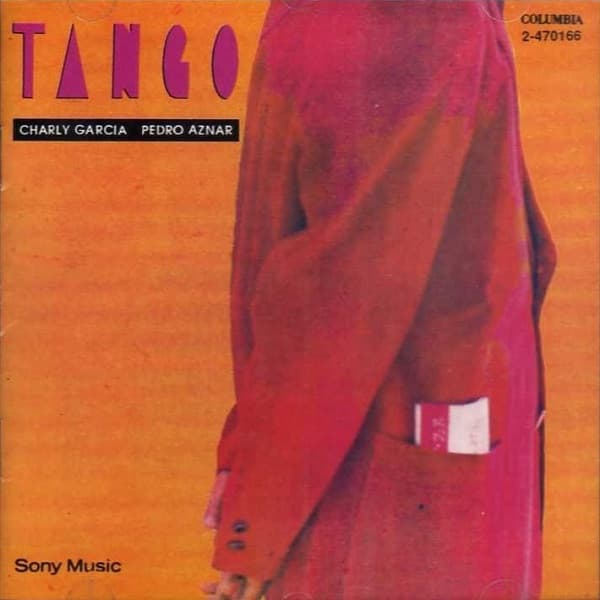 Charly Garcia & Pedro Aznar — Tango