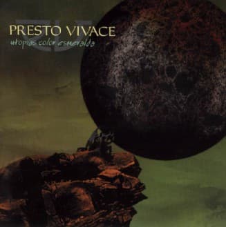 Presto Vivace — Utopías color esmeralda