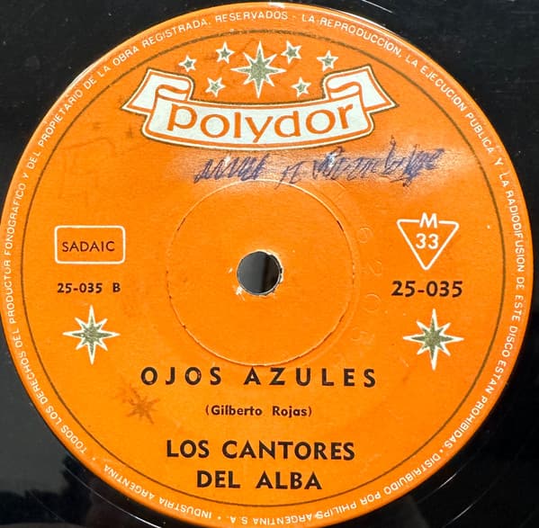 Los Cantores Del Alba — Al Pie De Un Cardon / Ojos Azules