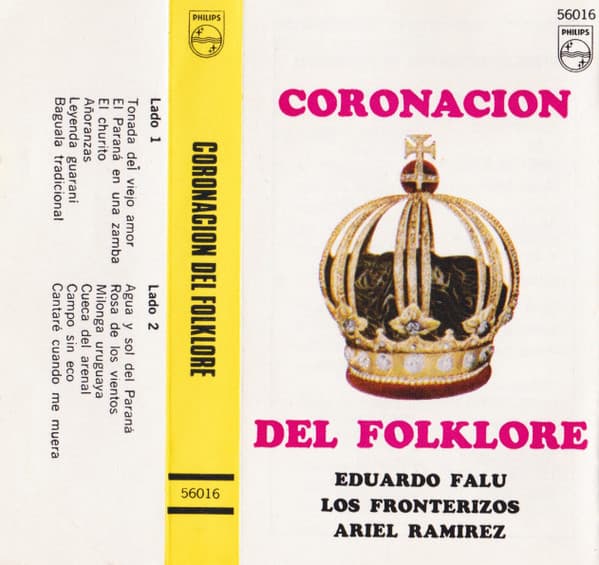Eduardo Falu & Los Fronterizos & Ariel Ramirez — Coronacion Del Folklore