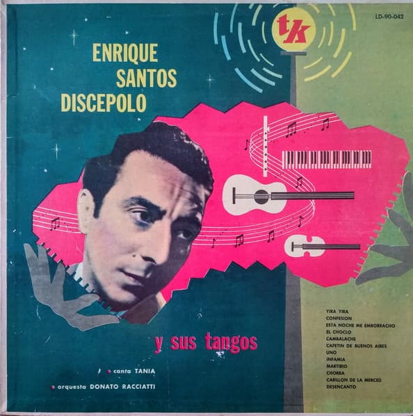 Tania & Orquesta Donato Racciatti — Enrique Santos Discépolo Y Sus Tangos