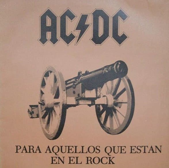 AC/DC — Para Aquellos Que Están En El Rock