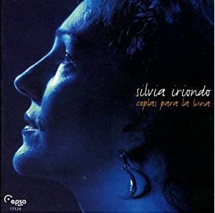 Silvia Iriondo — Coplas Para La Luna