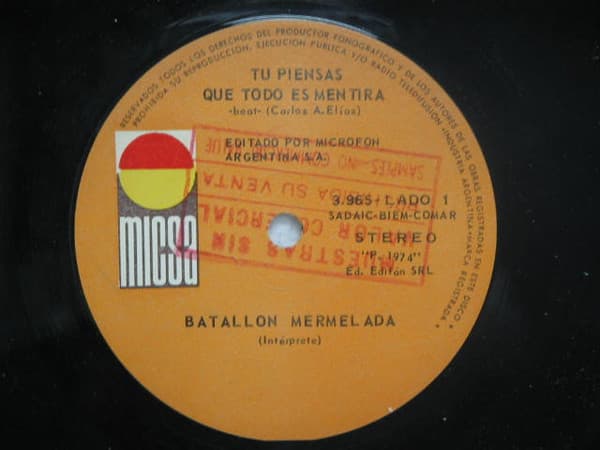 Batallon Mermelada — Tu Piensas Que Es Mentira / Tu Pantalon