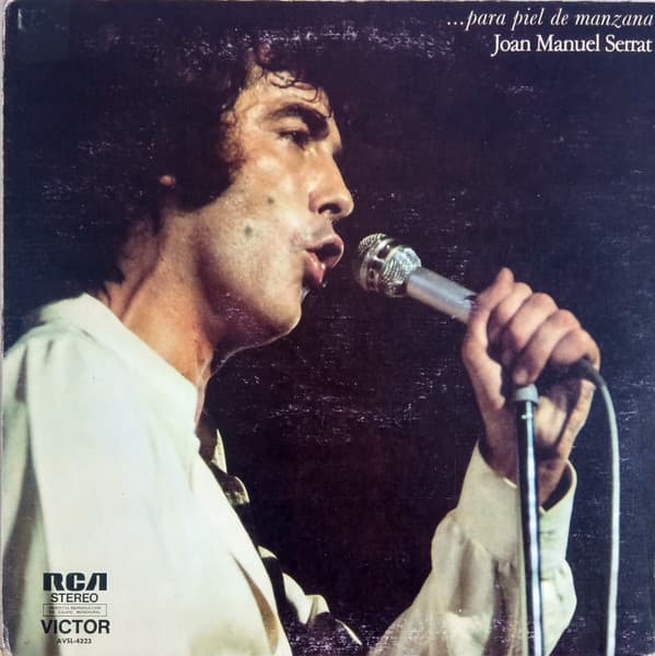 Joan Manuel Serrat — ... Para Piel De Manzana