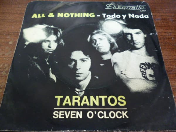 All & Nothing = Todo Y Nada — Tarantos / Seven O'Clock