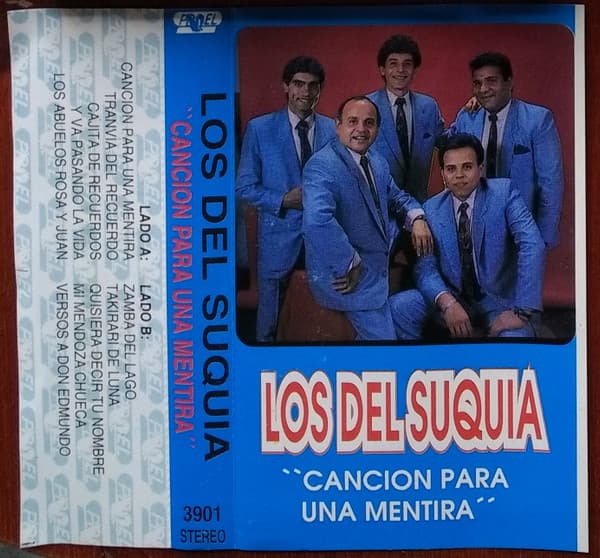 Los Del Suquia — Cancion Para Una Mentira