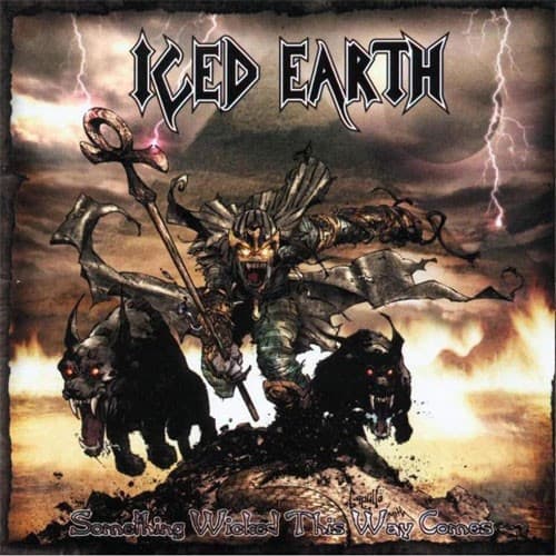 Iced Earth — Something Wicked This Way Comes