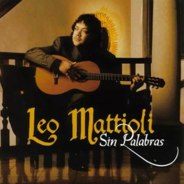 Leo Mattioli — Sin Palabras