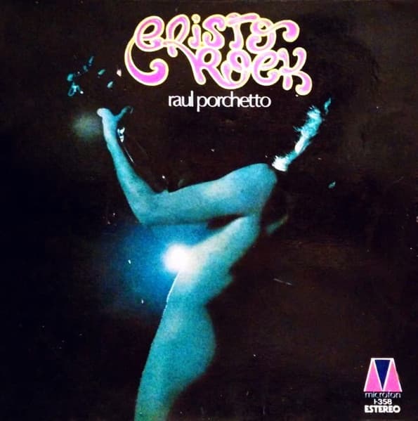Raul Porchetto — Cristo Rock