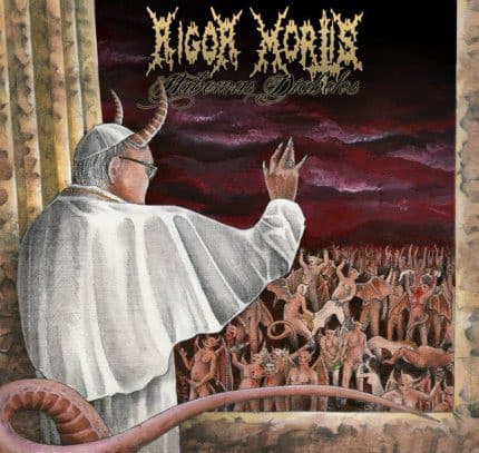 Rigor Mortis — Habemus Diabolos