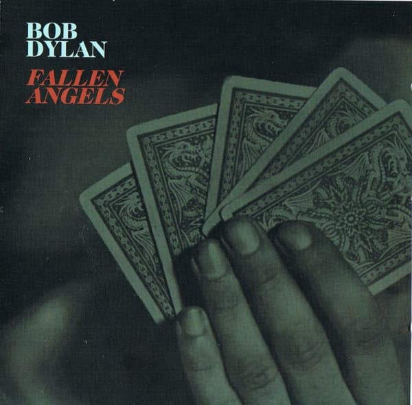 Bob Dylan — Fallen Angels