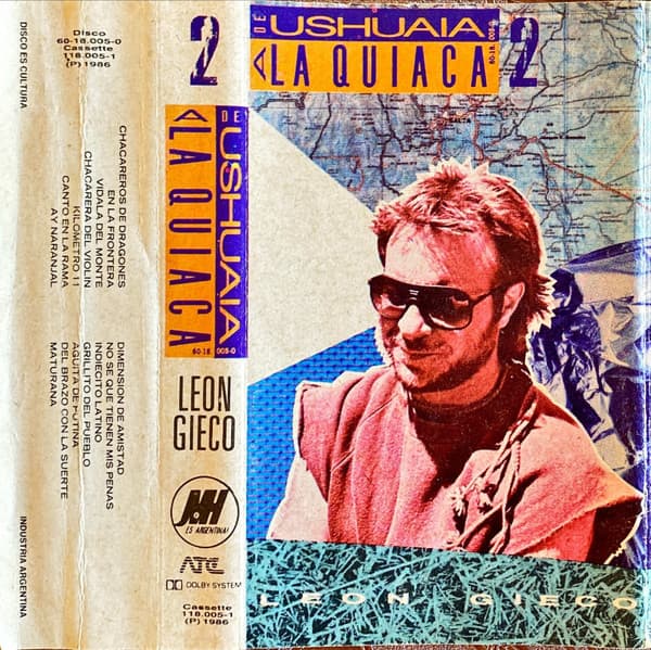 León Gieco — De Ushuaia A La Quiaca 2