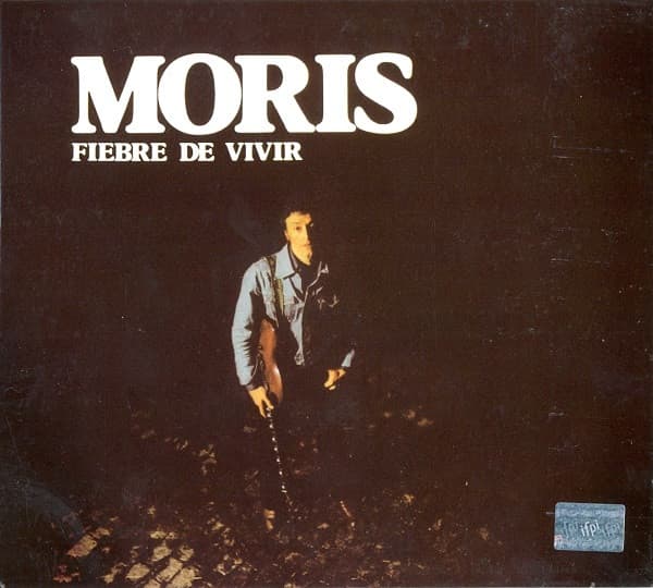Moris — Fiebre De Vivir