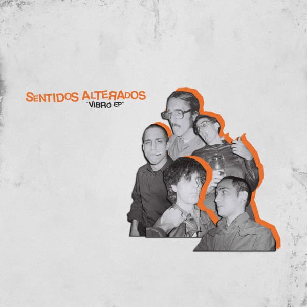 Sentidos Alterados — Vibró EP