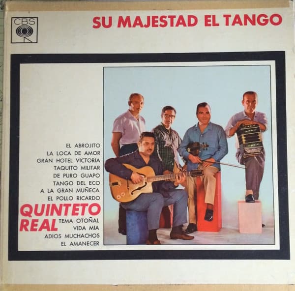 Quinteto Real — Su Majestad El Tango