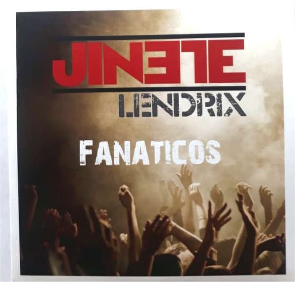 Jinete Lendrix — Fanáticos