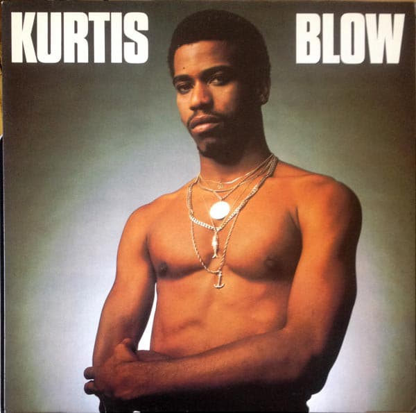 Kurtis Blow — Kurtis Blow